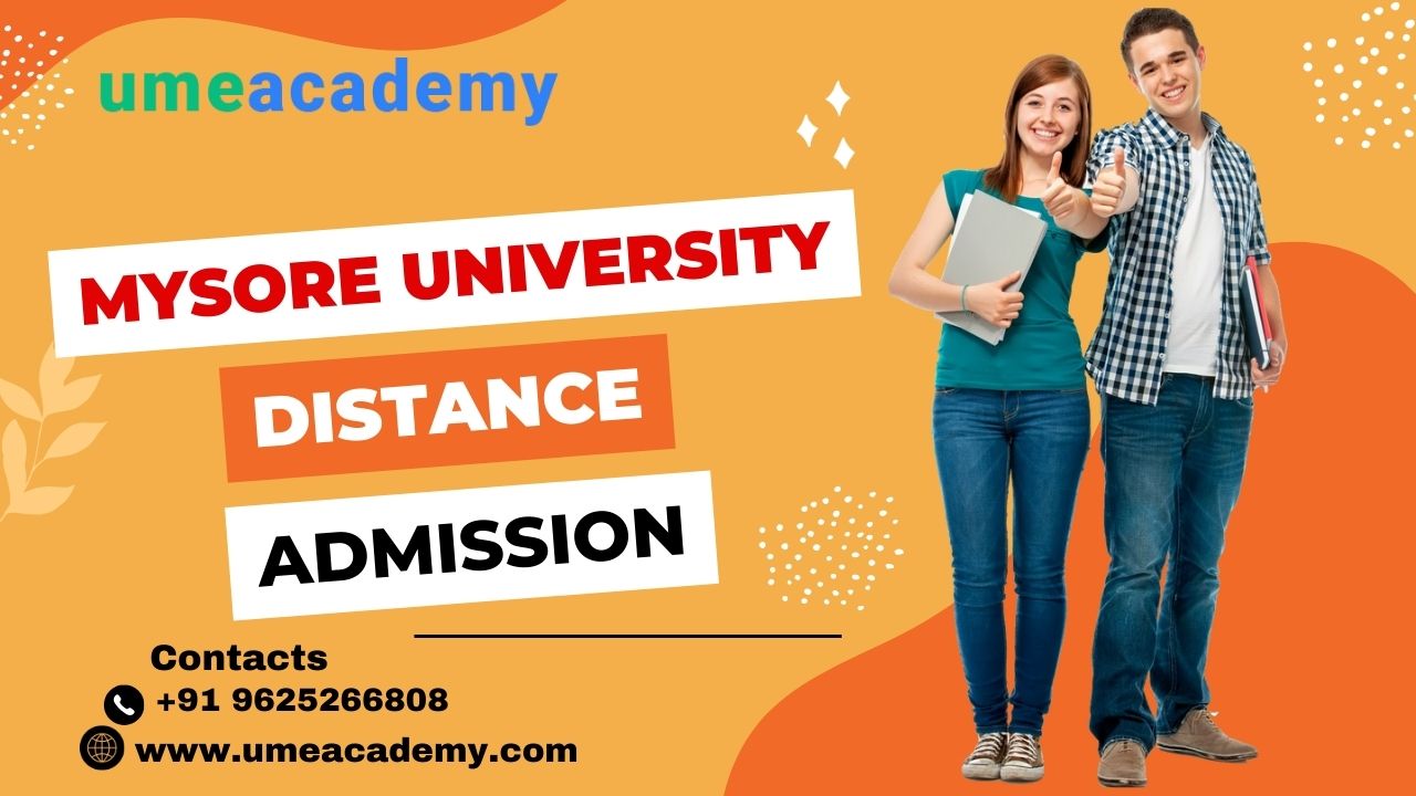 Mysore University Distance Admission